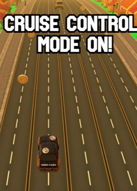 Cruise Control Mode On!