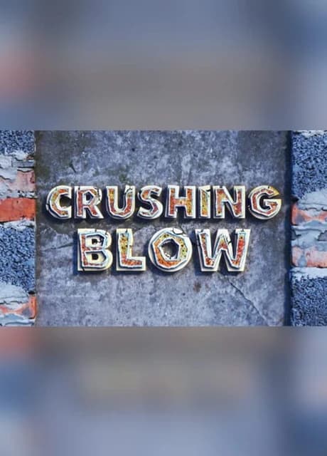 Crushing Blow