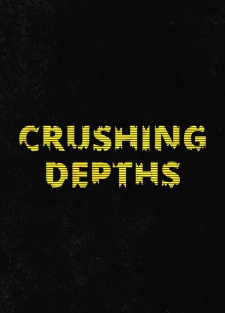 Crushing Depths