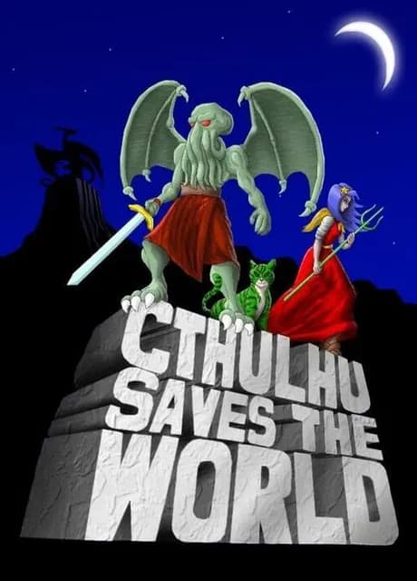Cthulhu Saves the World