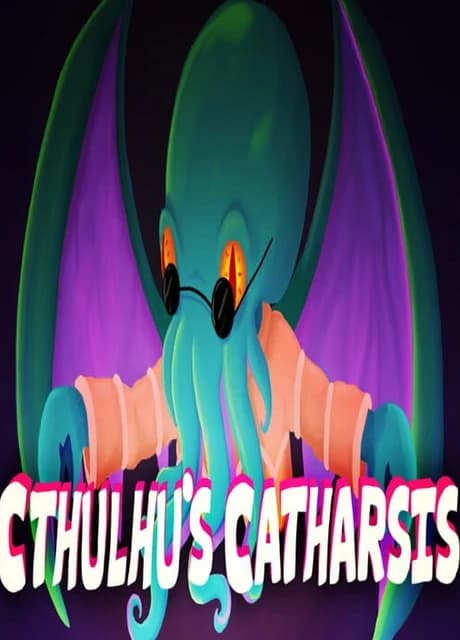 Cthulhu's Catharsis