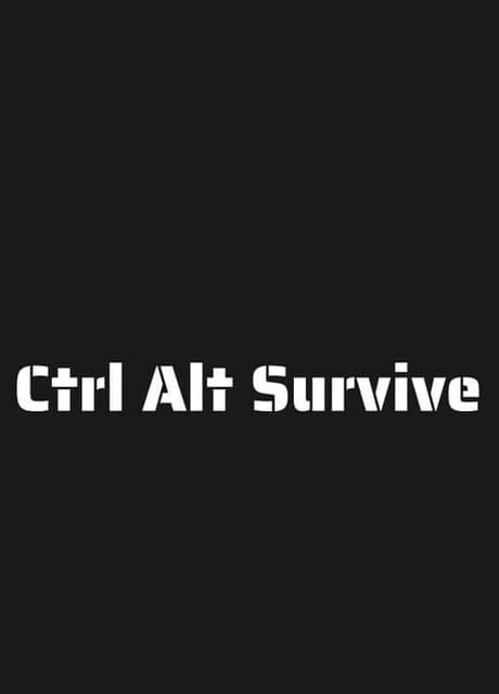Ctrl Alt Survive