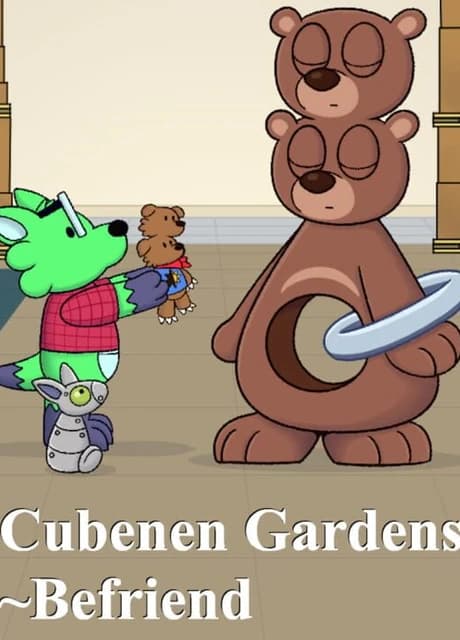 Cubenen Gardens: Befriend