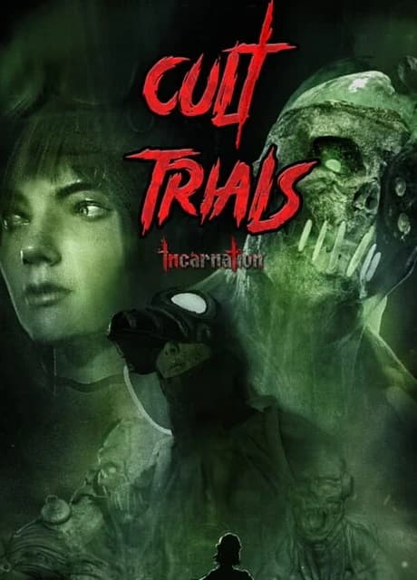 Cult Trials: Incarnation