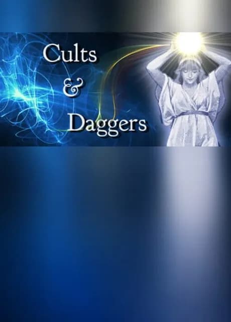 Cults and Daggers