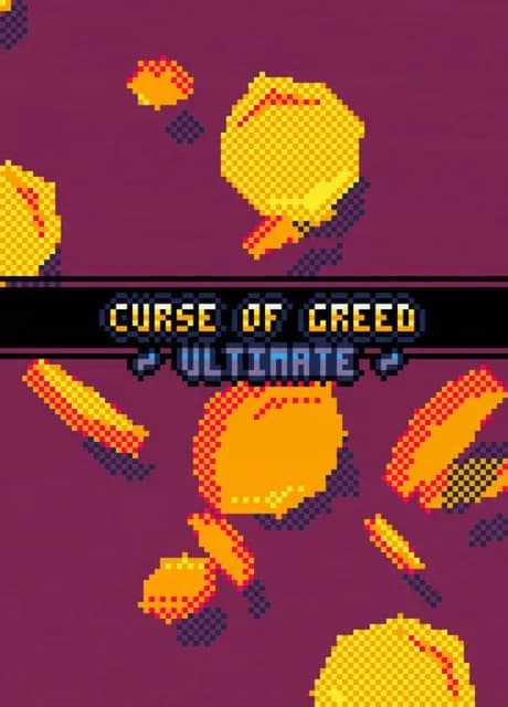 Curse of Greed: Ultimate