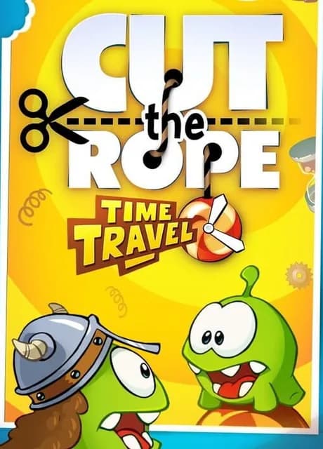 Cut the Rope: Time Travel