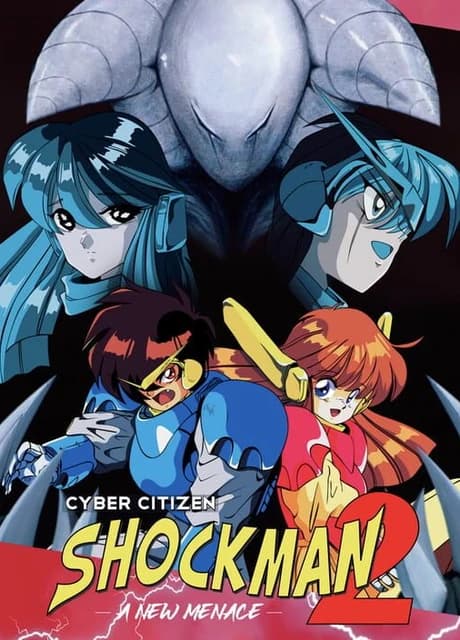 Cyber Citizen Shockman 2: A New Menace