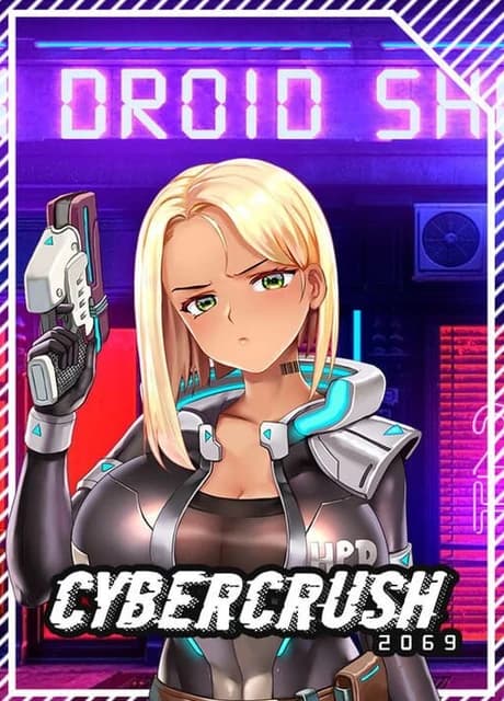 Cyber Crush 2069