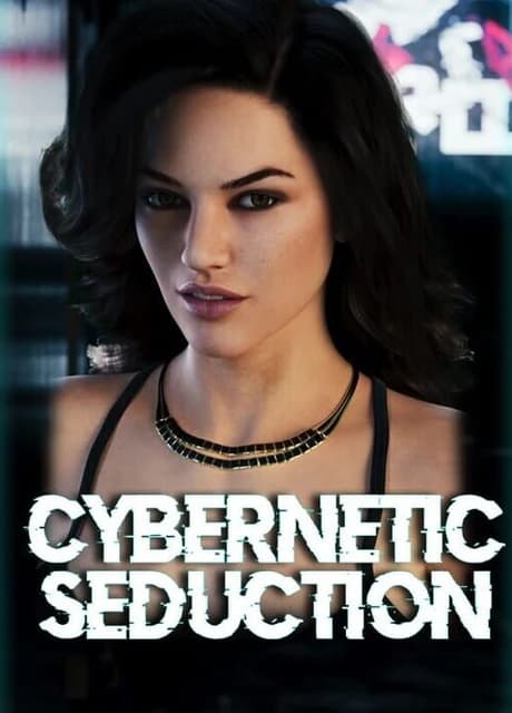 Cybernetic Seduction: Season 1