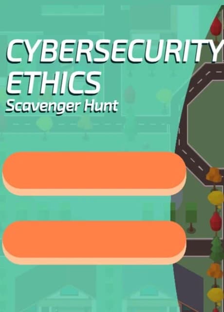 Cybersecurity Ethics Scavenger Hunt