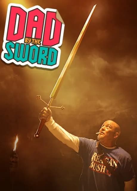 Dad by the Sword