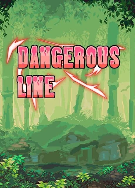 Dangerous Line