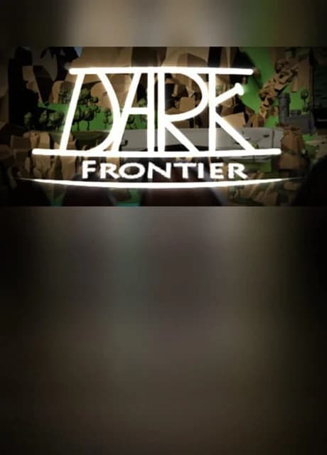 Dark: Frontier