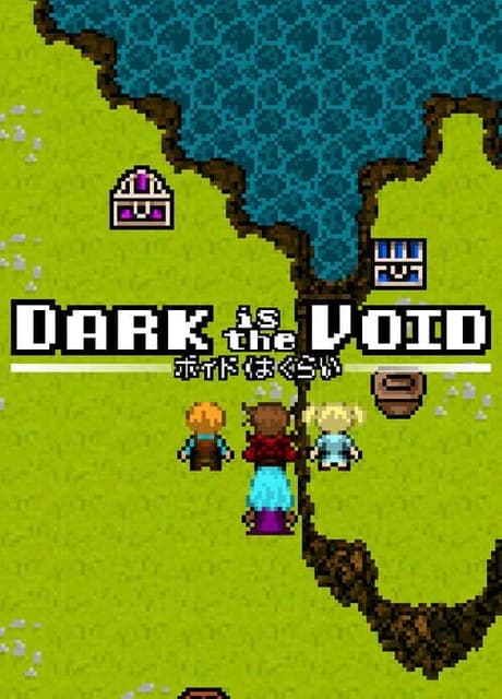 Dark is the Void