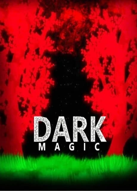 Dark Magic