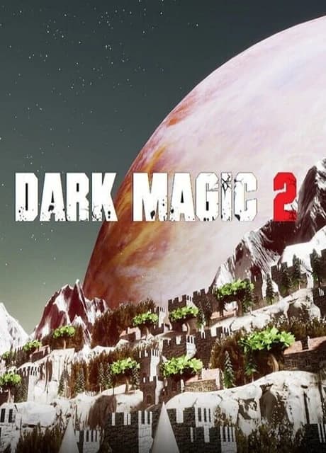Dark Magic 2
