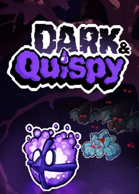 Dark & Quispy