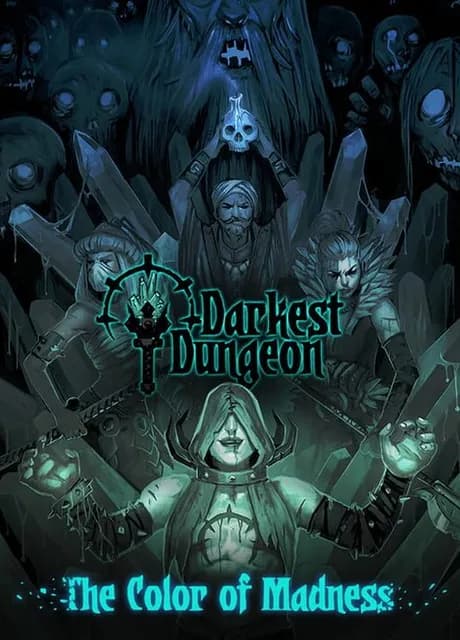 Darkest Dungeon: The Color of Madness