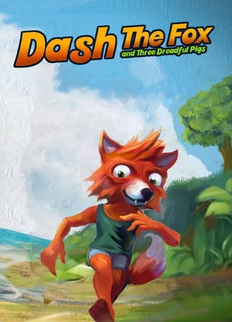 Dash the Fox & Three Dreadful Pigs
