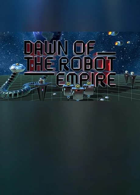 Dawn of the Robot Empire