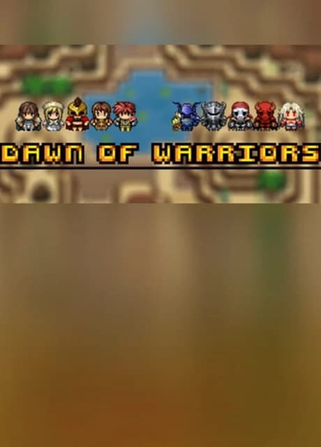 Dawn of Warriors