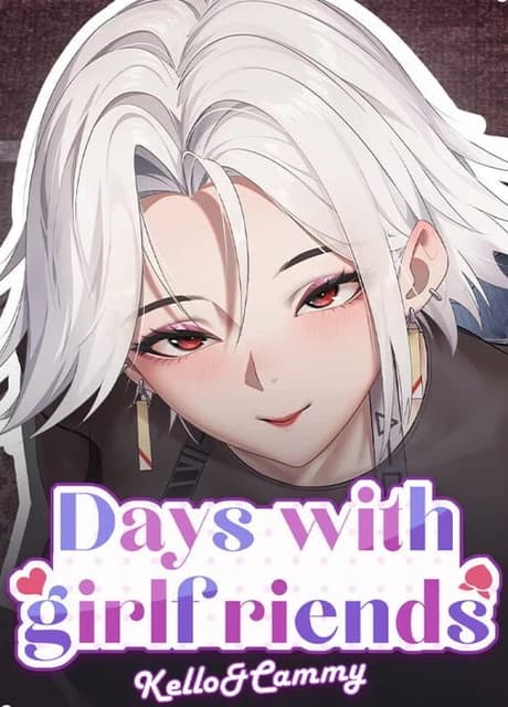 Days with Girlfriends: Kello & Cammy