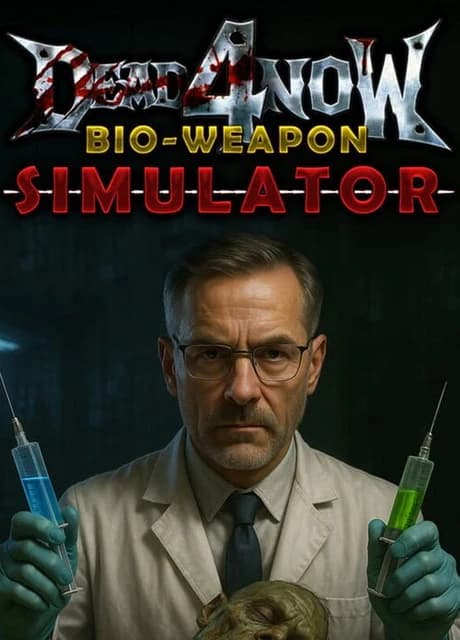 Dead 4 Now: Bio-weapon Simulator