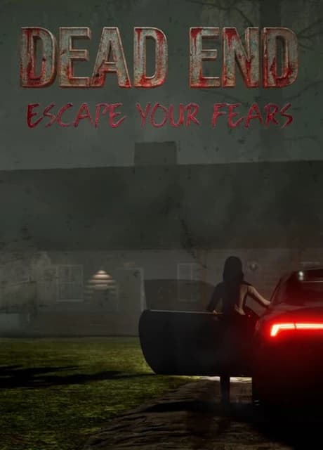 Dead End: Escape Your Fears