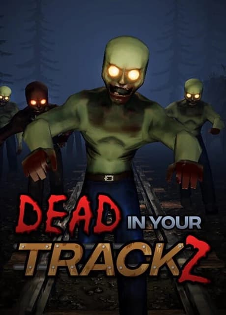 Dead in Your TrackZ