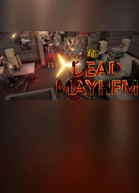 Dead Mayhem