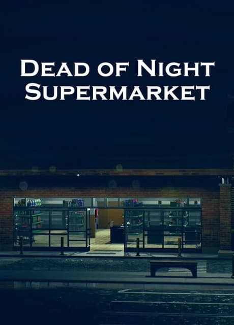 Dead of Night: Supermarket