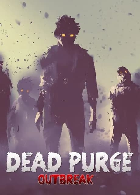 Dead Purge: Outbreak