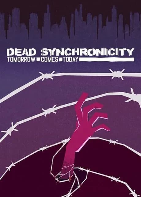 Dead Synchronicity: Tomorrow Comes Today