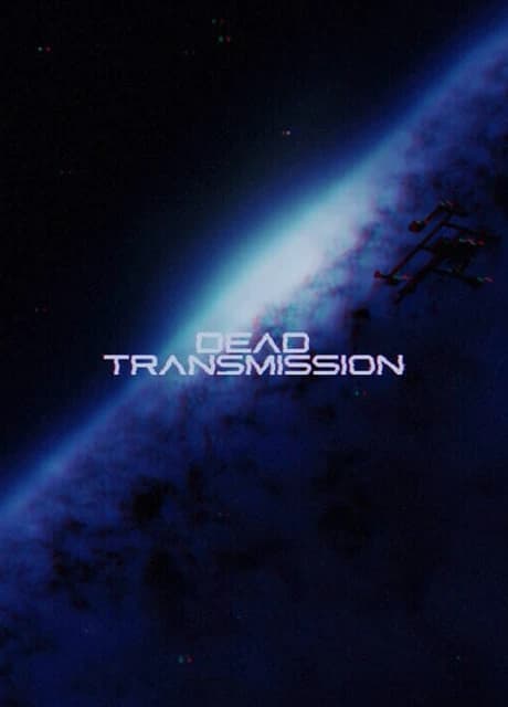 Dead Transmission