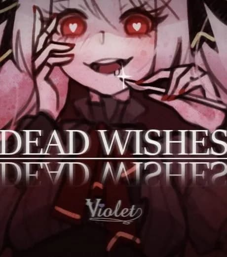 Dead Wishes