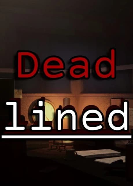 Deadlined.