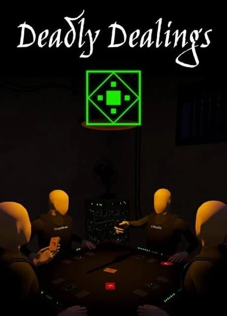 Deadly Dealings