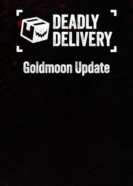 Deadly Delivery: Goldmoon Update