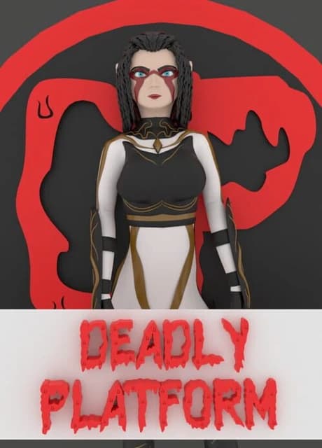 Deadly Platform