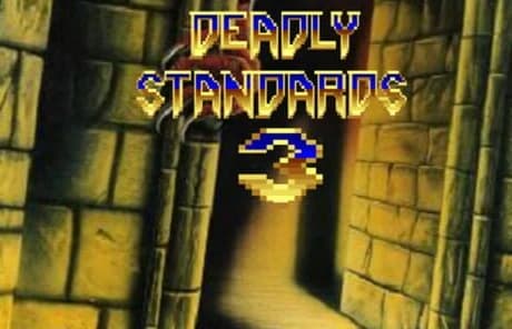 Deadly Standards 3