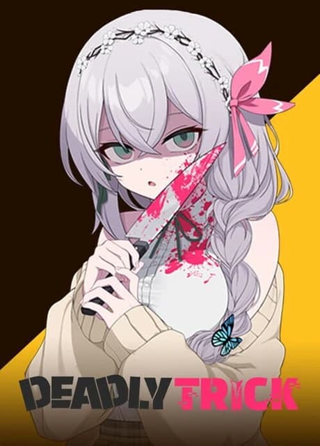 Deadly Trick