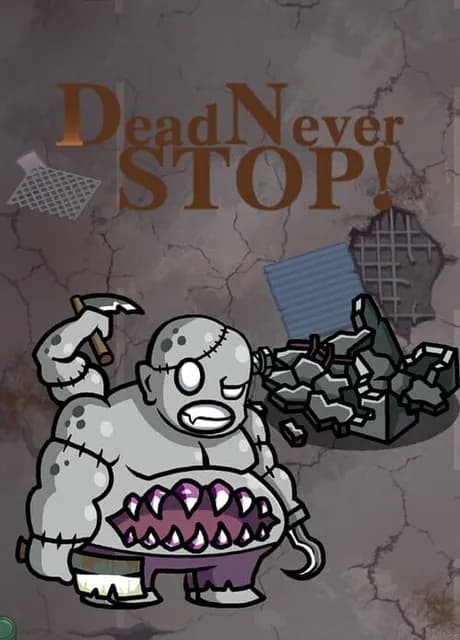 DeadNeverStop