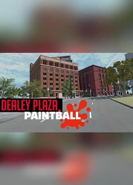 Dealey Plaza Paintball
