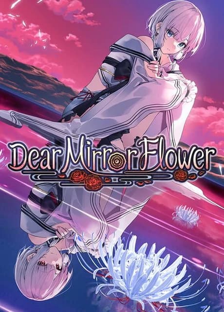 Dear Mirror Flower