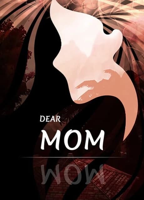 Dear Mom