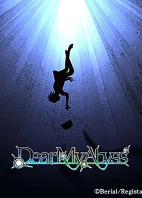 Dear My Abyss