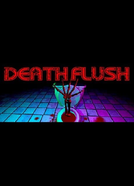 Death Flush