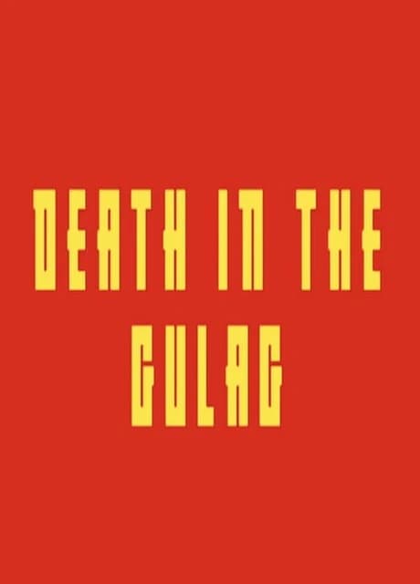 Death in the Gulag