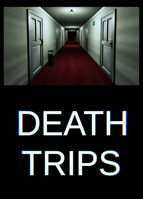 Death Trips